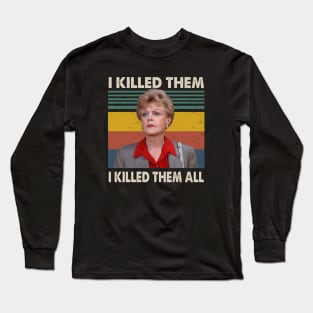 Murders She Wrotes Jessicas Fletchers I Killed Them I Killed Them All Rectangle Long Sleeve T-Shirt